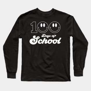 Happy 100th Day of School 100 Days of School Teacher Student Long Sleeve T-Shirt